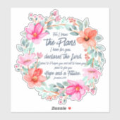 Jeremiah 29:11 Denn ich kenne die Pläne rosa Blume Aufkleber (Blatt)