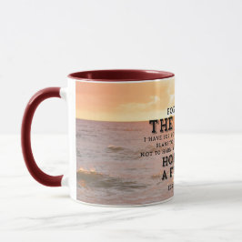 Jeremiah 29:11 Denn ich kenne die Pläne Sunrise Tasse