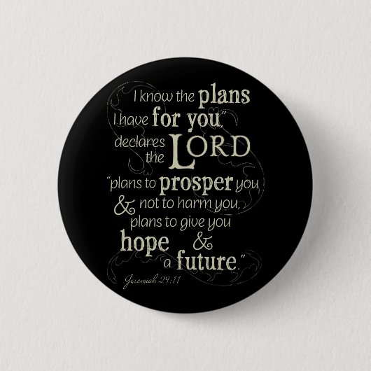 Jeremiah 29:11 Ermutigende Bibelverse Button (Vorderseite)