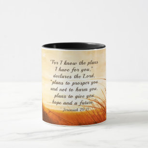 Jeremiah 29:11 "Ich kenne die Pläne, die ich für d Tasse