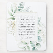 Jeremiah 29:11 Ich kenne die Pläne, die ich für Si Mousepad (Vorne)