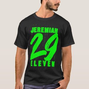 Jeremiah 29 11 Zitat zu elf Christlichen Versen T-Shirt