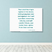 Jeremiah 31:13 Bibelverse KJV Wall Art Leinwanddruck (Insitu (Holzboden))