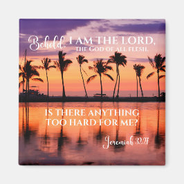 Jeremiah 32:27 - Ich bin der Lord Beach Sunset Magnet