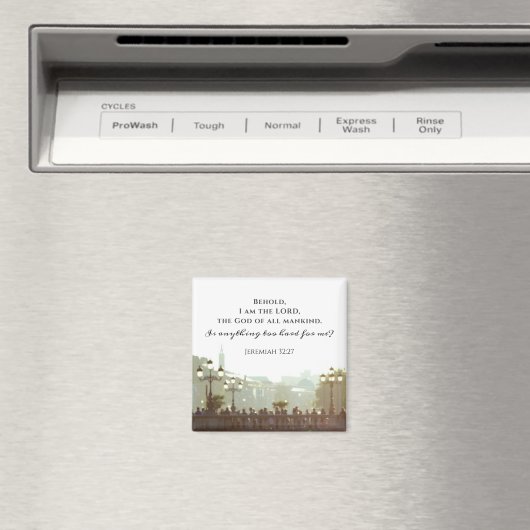 Jeremiah 32:27 Ist etwas zu schwer für mich? Magnet (In Situ (Geschirrspüler))