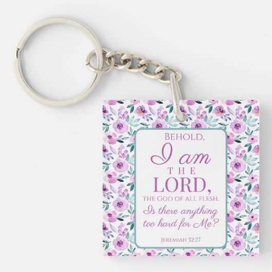 Jeremiah 32:27 Uhr mit lila Blumen Hintergrund Schlüsselanhänger (Vorderseite)