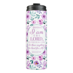 Jeremiah 32:27 Uhr mit lila Blumen Hintergrund Thermosbecher
