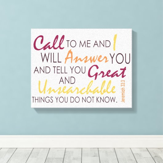 Jeremiah 33:3 leinwanddruck (Insitu (Holzboden))