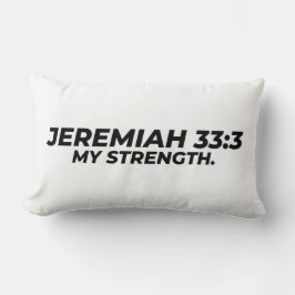 JEREMIAH 33:3 - MEINE STÄRKE. LENDENKISSEN