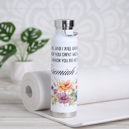 Jeremiah 33:3 Ruf mir Wildblumen Schrift an Trinkflasche