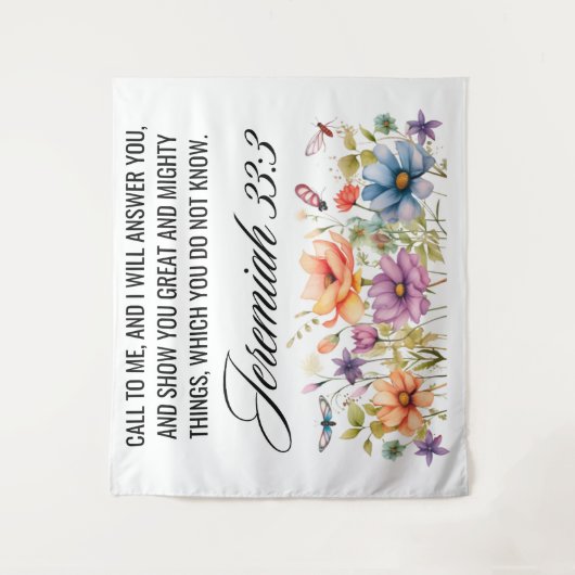 Jeremiah 33:3 Ruf mir Wildblumen Schrift an Wandteppich (Vorderseite)
