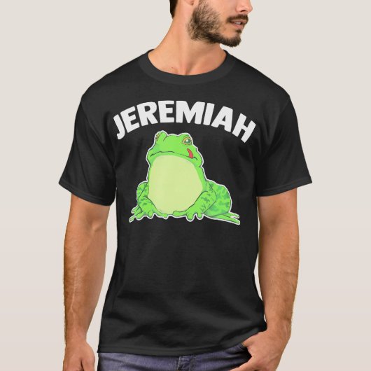 Jeremiah Bullfrog - Funny Sprichwort Music Lover T-Shirt (Vorderseite)