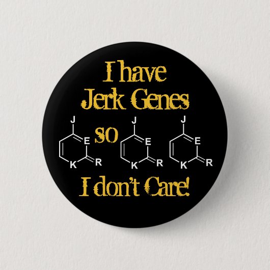 Jerk Genes kümmert sich nicht Button (Vorderseite)