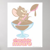 Jerry Chocolate Mouse Poster (Vorne)