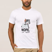  Jerry "Nope. Heute nicht." T-Shirt