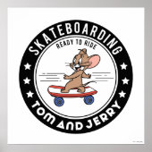 Jerry Skateboarding - Reitbereit Poster (Vorne)