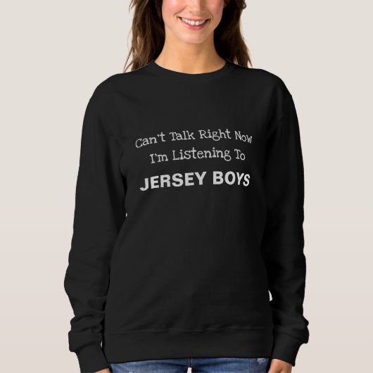 Jersey Boys Sweatshirt (Vorderseite)