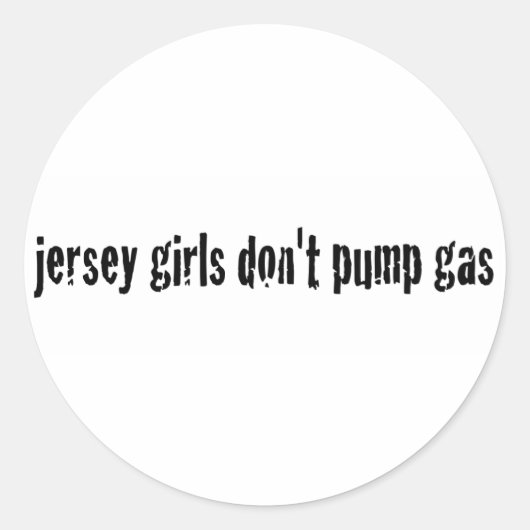 Jersey Girls pumpen kein Gas Runder Aufkleber (Vorderseite)