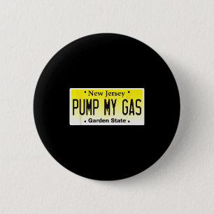 Jersey Girls pumpen keinen Kraftstoff Pumpen Sie m Button