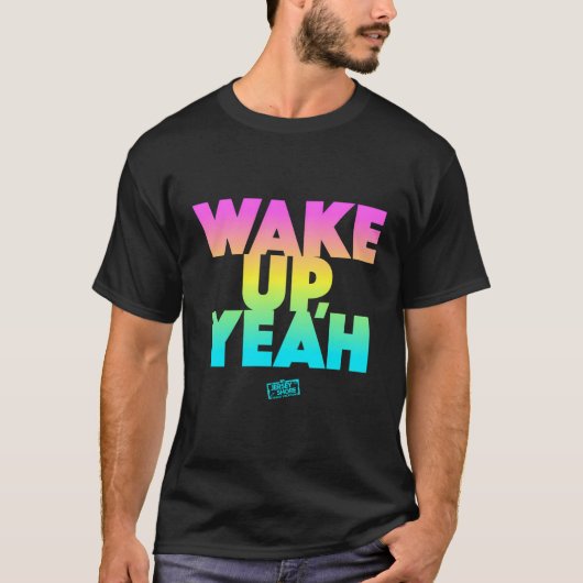 Jersey Shore Weckte auf T-Shirt (Vorderseite)