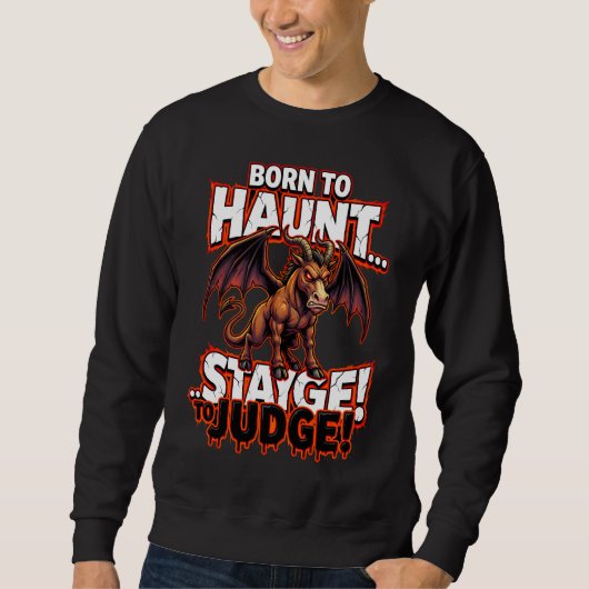 Jersey-Teufel, geboren um zu heimsuchen, lustiger Sweatshirt (Vorderseite)