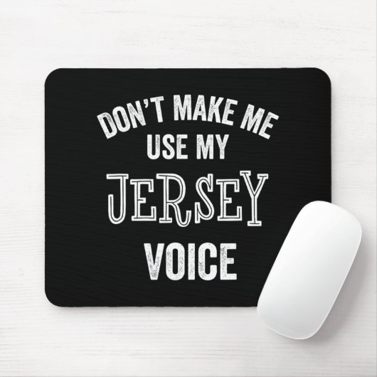 Jersey Voice Accent New Jersey Funny Gift Jerseyan Mousepad (Mit Mouse)