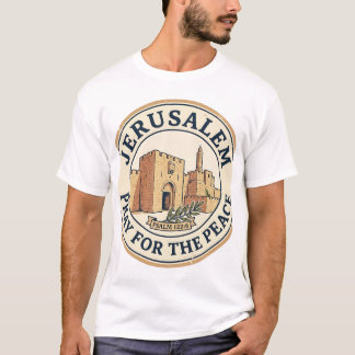 Jerusalem Bete für den Frieden Psalm 122:6 Stempel T-Shirt