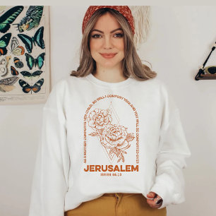 Jerusalem Bibelverse 66 13 Sweatshirt