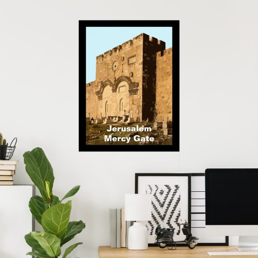 Jerusalem - Tor der Barmherzigkeit Poster (Heimbüro)