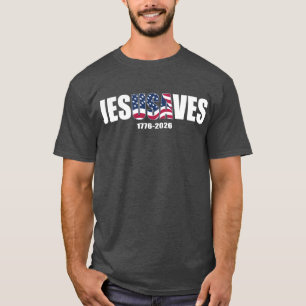 Jes USA ves 1776-2026 T-Shirt