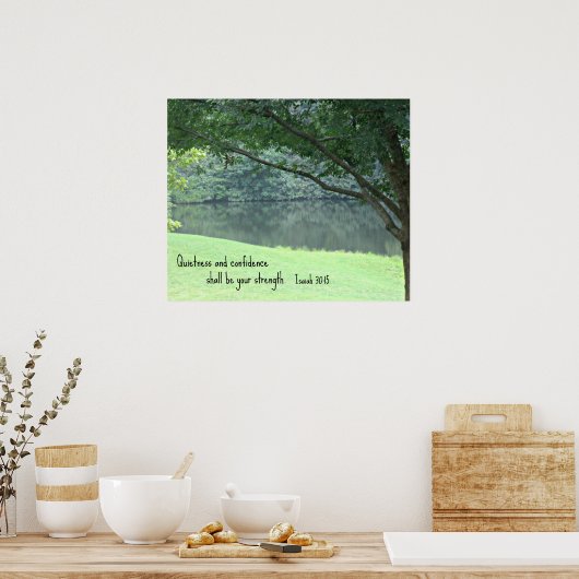 Jesaja 30:15 Ruhe und Zuversicht werden... Poster (Küche)