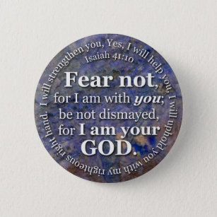 Jesaja-41:10 Furcht nicht für bin mich mit Ihnen Button