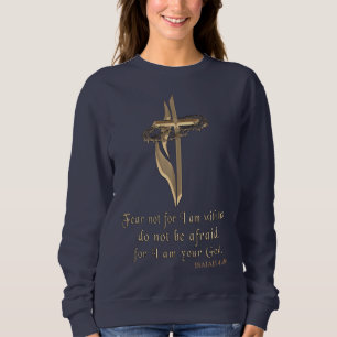 Jesaja 41:10 sweatshirt