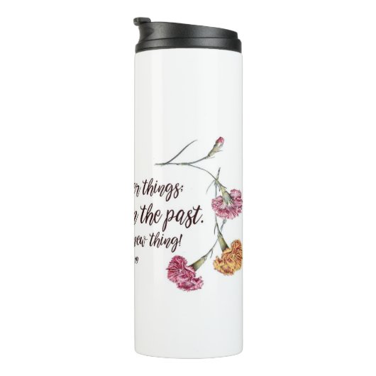 Jesaja-43:18 - 19 thermosbecher (Nach rechts gedreht)