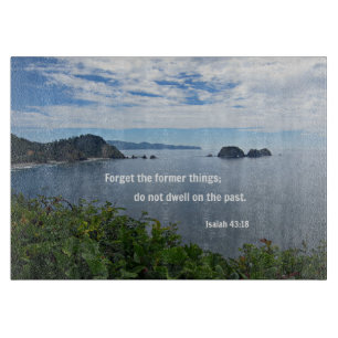 Jesaja 43:18 Vergiss das Erste; nicht... Schneidebrett