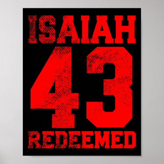 Jesaja 43 Erlöste christliche Inspiration Poster (Vorne)