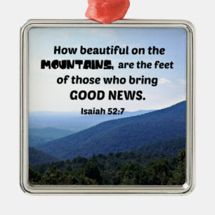 Jesaja-52:7, wie schön auf den Bergen seien Sie Silbernes Ornament