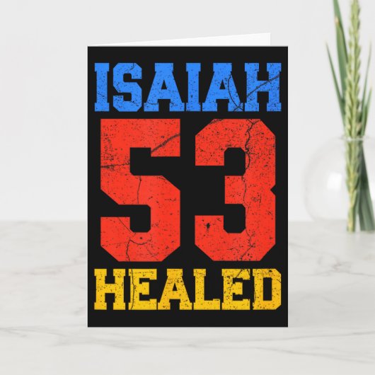 Jesaja 53 Geheilte christliche Inspiration Karte (Vorderseite)