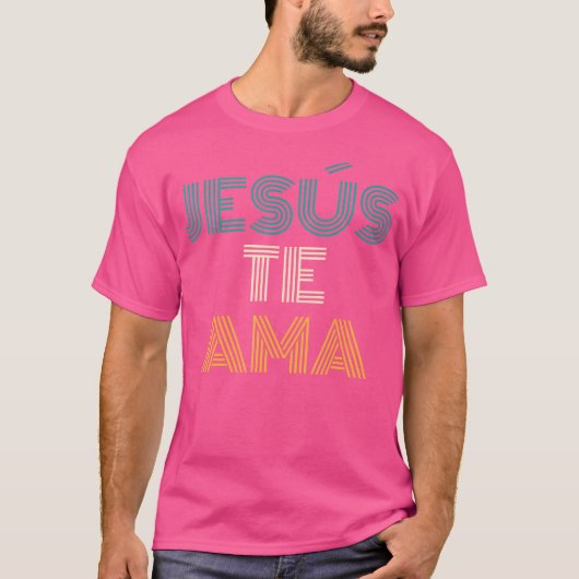 Jess Te Ama Christlich Spanisch T-Shirt (Vorderseite)