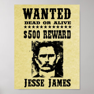 Jesse James Old Wild West Replica Gewollt Poster