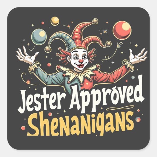 Jester Approved Shenanigans Circus Clown Quadratischer Aufkleber (Vorderseite)