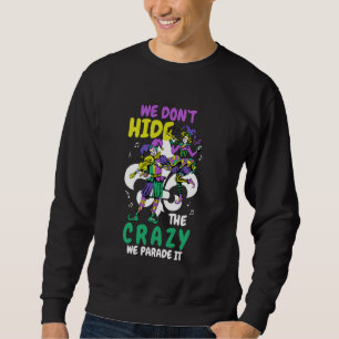 Jester Jokers Mardi Gras Music Parade Masquerade Sweatshirt