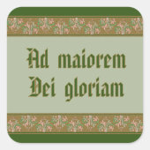 Jesuit Motto von St. Ignatius Loyola (BK 50; latei Quadratischer Aufkleber (Vorderseite)