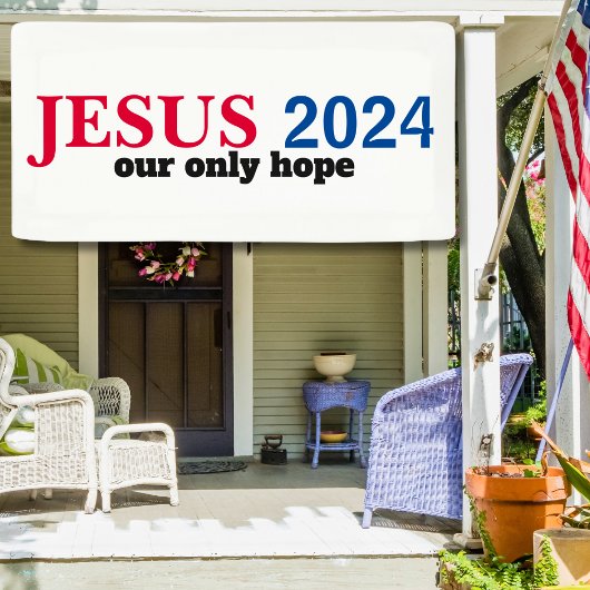 Jesus 2024 Unsere einzige Hoffnung Rot-Blau-Wahl Banner