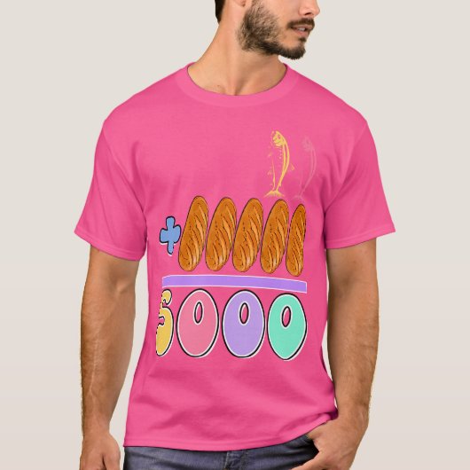 Jesus 2 fischen 5 Breads 5000 gegen die T-Shirt (Vorderseite)