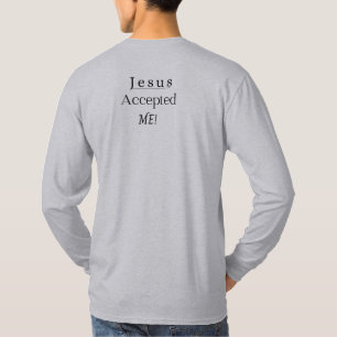 Jesus akzeptierte das lange Schläfchen-Shirt meine T-Shirt