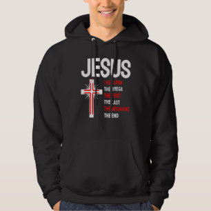 Jesus Alpha Omega erste Anfang Ende Christi Hoodie