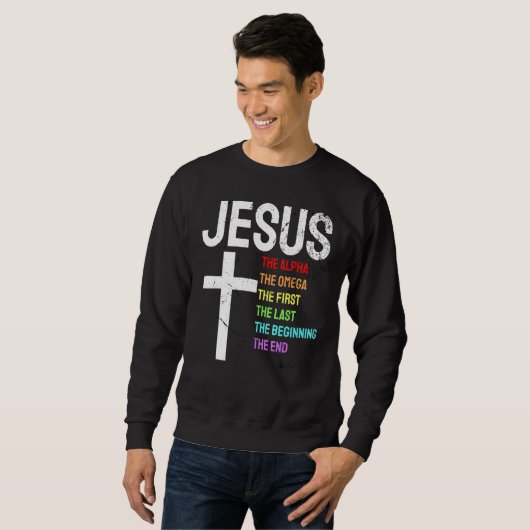 Jesus Alpha Omega erste Anfang Ende Christi Sweatshirt (Vorne ganz)