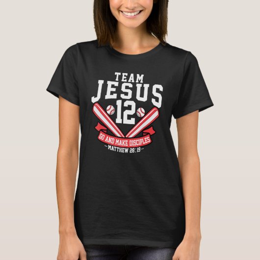Jesus and Baseball Team Jesus Christian Matthew 28 T-Shirt (Vorderseite)