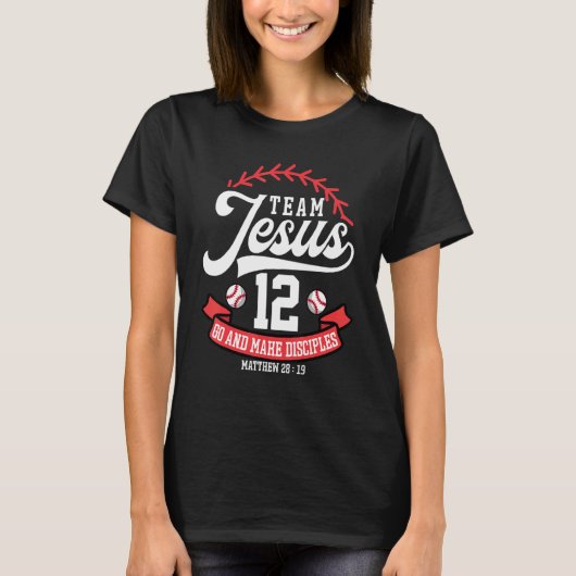 Jesus and Baseball Team Jesus Christian Matthew 28 T-Shirt (Vorderseite)